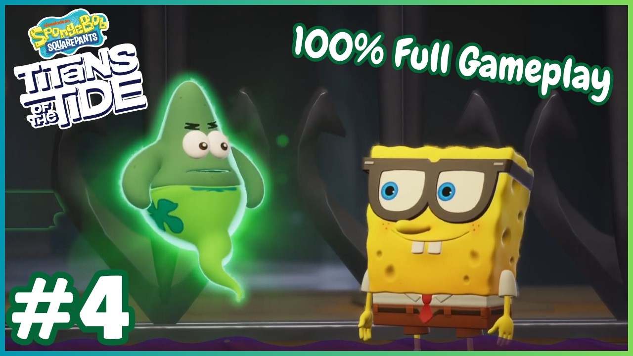 👉 SpongeBob SquarePants: Titans of the Tide (PC) 👻🌊 | 100% Full Gameplay Walkthrough | Part 4