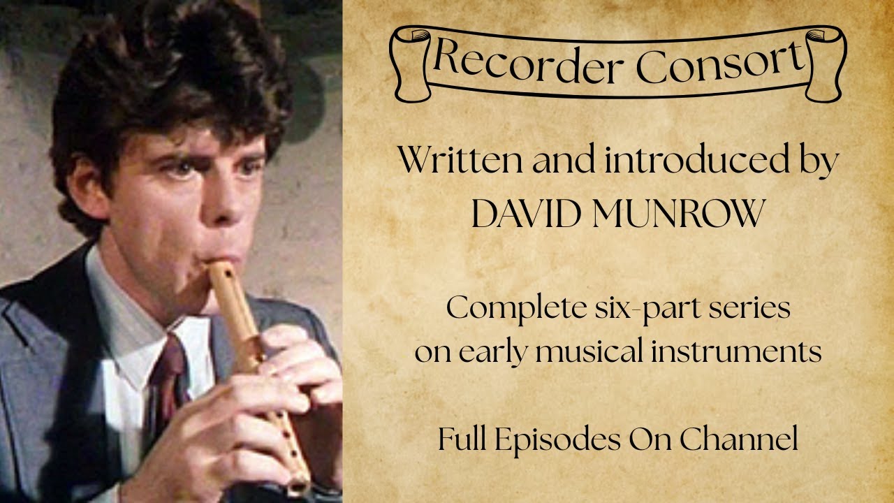 Recorder Consort | David Munrow's 