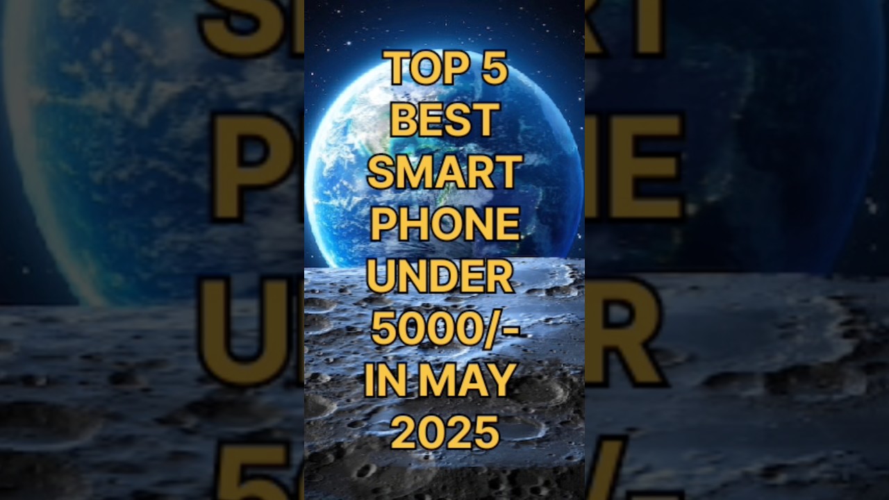 Top 5 Best SmartPhone Under 5000/- In May 2025 | Technical Gyan