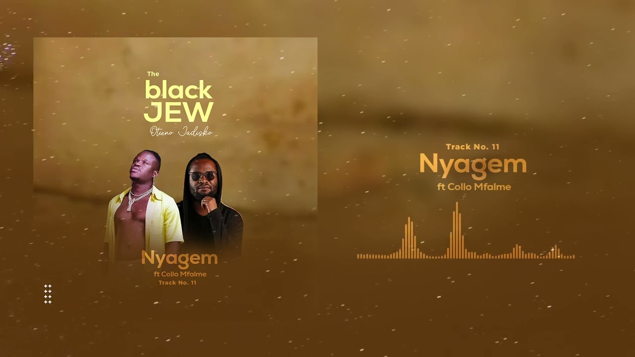 APESI - NYAGEM FT COLLO MFALME (OFFICIAL AUDIO)