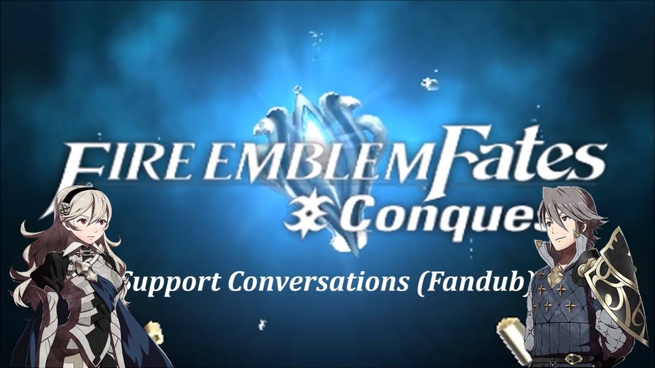 Fire Emblem Fates: Conquest (Fandub) - Lady Corrin & Laslow (Support Conversations)