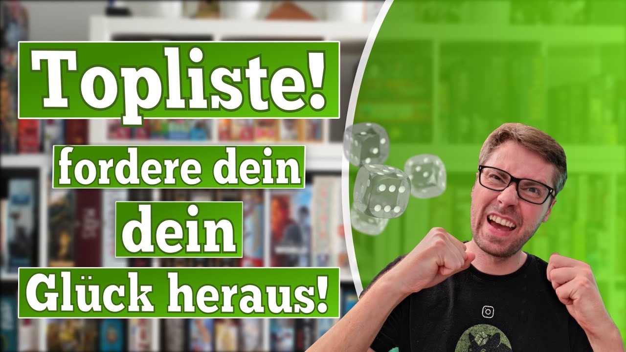 Top 11 Brettspiele mit Push Your Luck Mechanismus - Wer h&auml;tte das gedacht?!