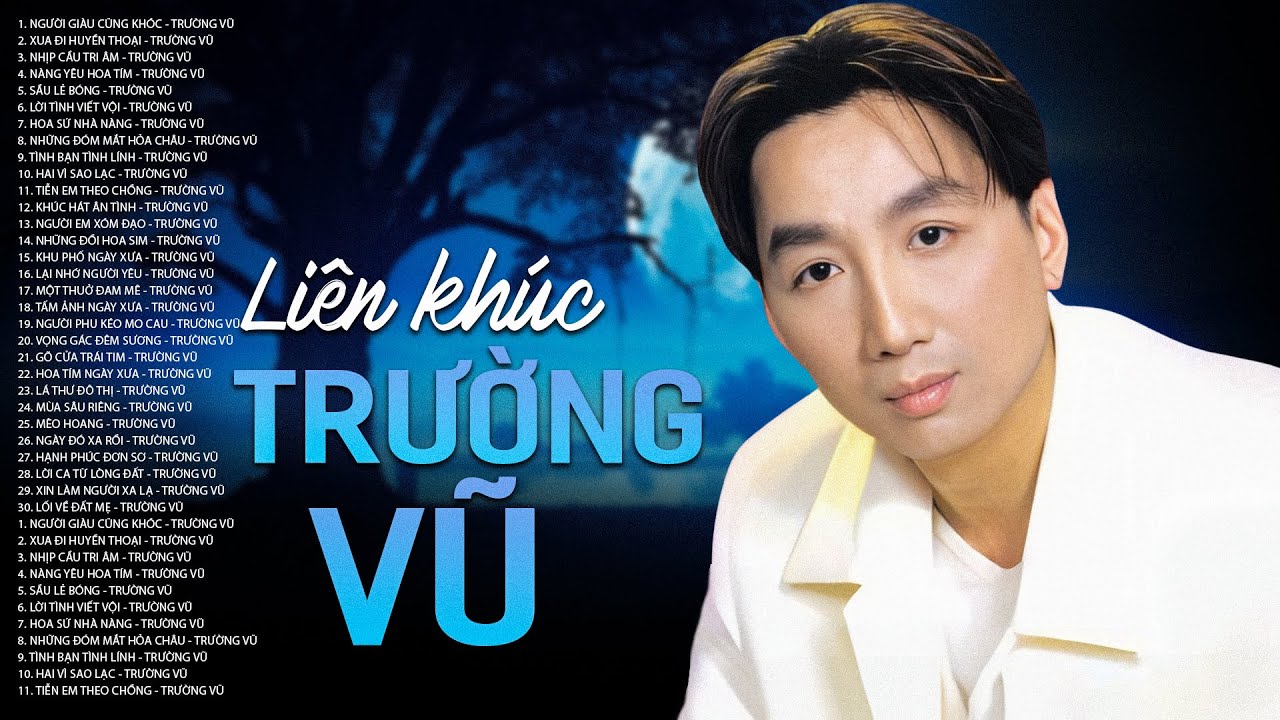 NGƯỜI GIÀU CŨNG KHÓC - TRƯỜNG VŨ Hay Nhất | Nhạc Vàng Hải Ngoại TOÀN BÀI HAY