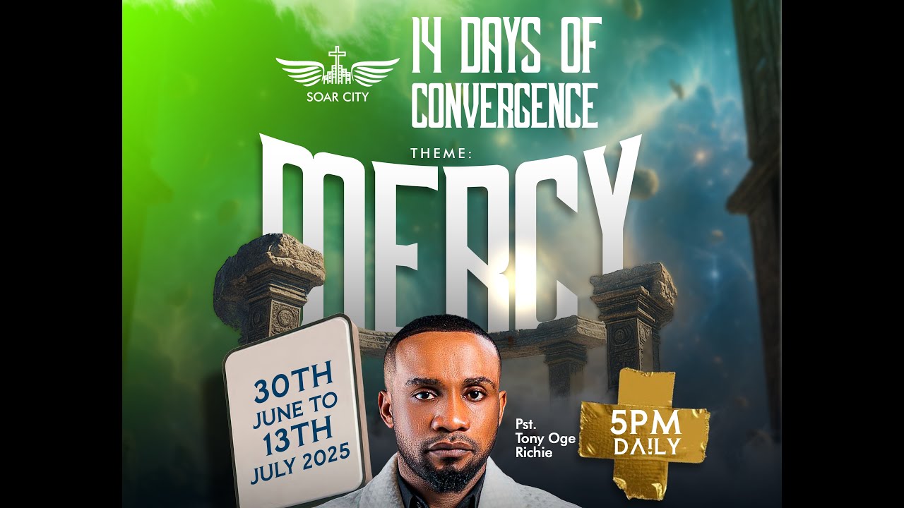 14 DAYS OF CONVERGNECE || DAY 4 || SOAR CITY INTL || PASTOR TONY RICHIE