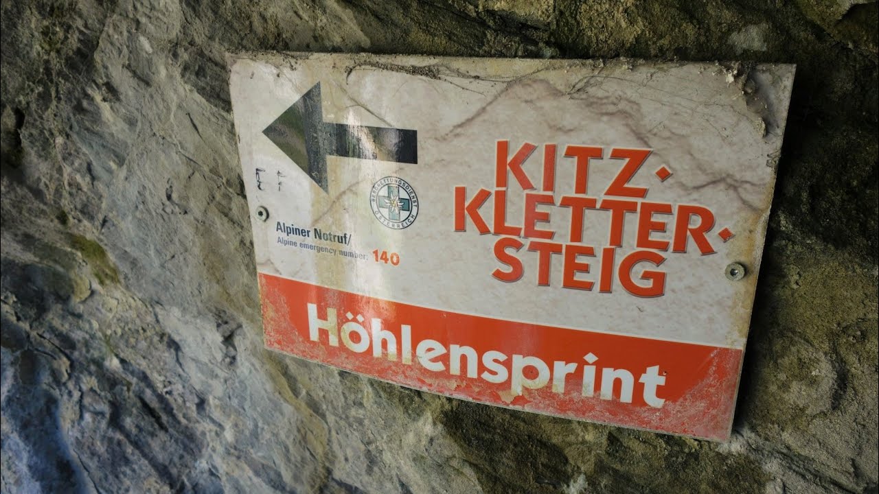 Kitz-Klettersteig + Höhlensprint / Taxenbach, Kitzlochklamm