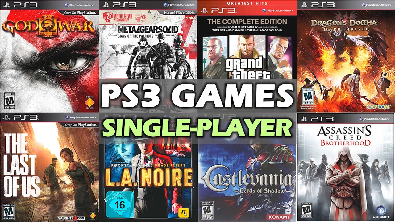THE 40 BEST SINGLE-PLAYER GAMES FOR PS3 THAT DESERVE YOUR ATTENTION