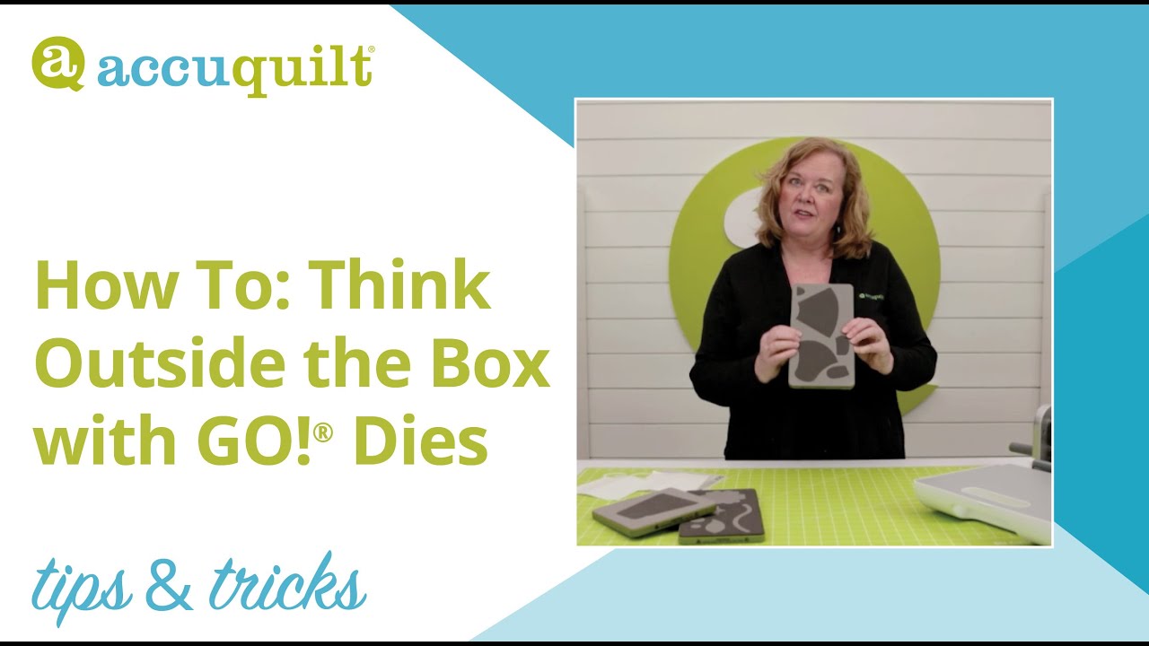 AccuQuilt Tips & Tricks: How to think outside the box when using GO! Dies