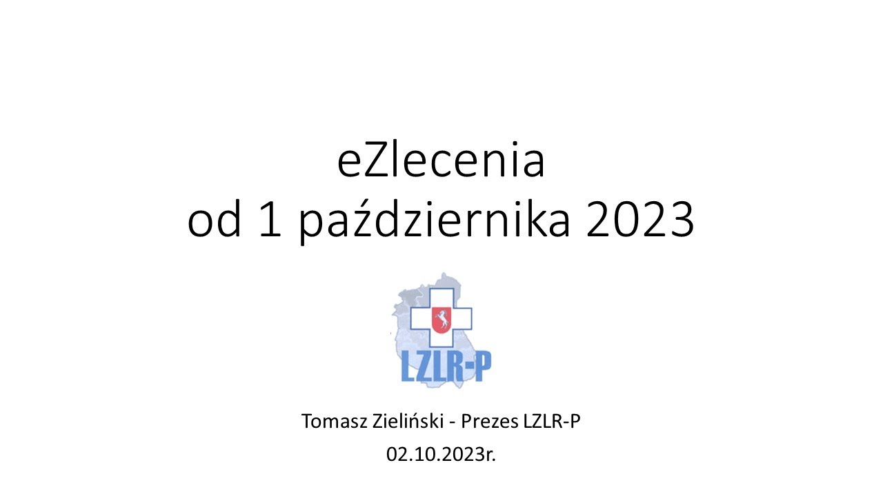 Webinar LZLR-P - eZlecenia od 1 października 2023 r.