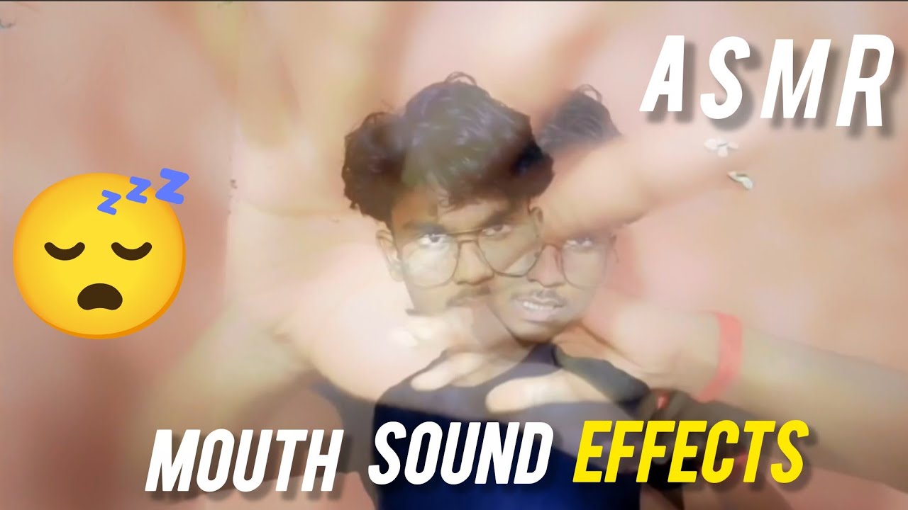asmr sound effects with mouth 💋