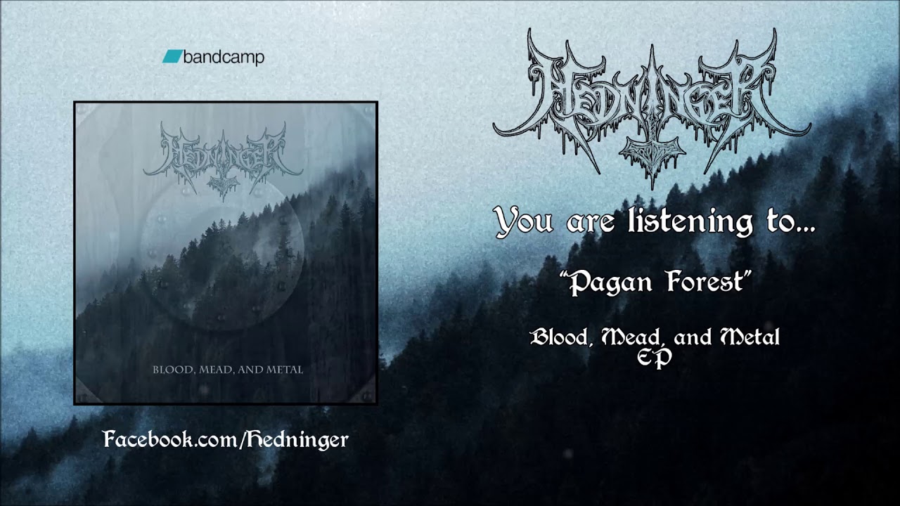 Hedninger - Pagan Forest (EP Version)