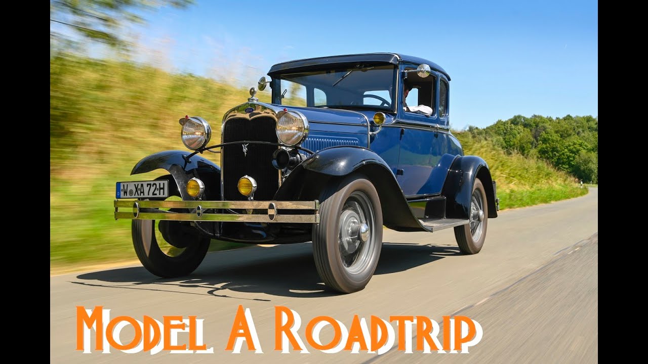 Roadtrip to Southern Germany: Model A Travelogue