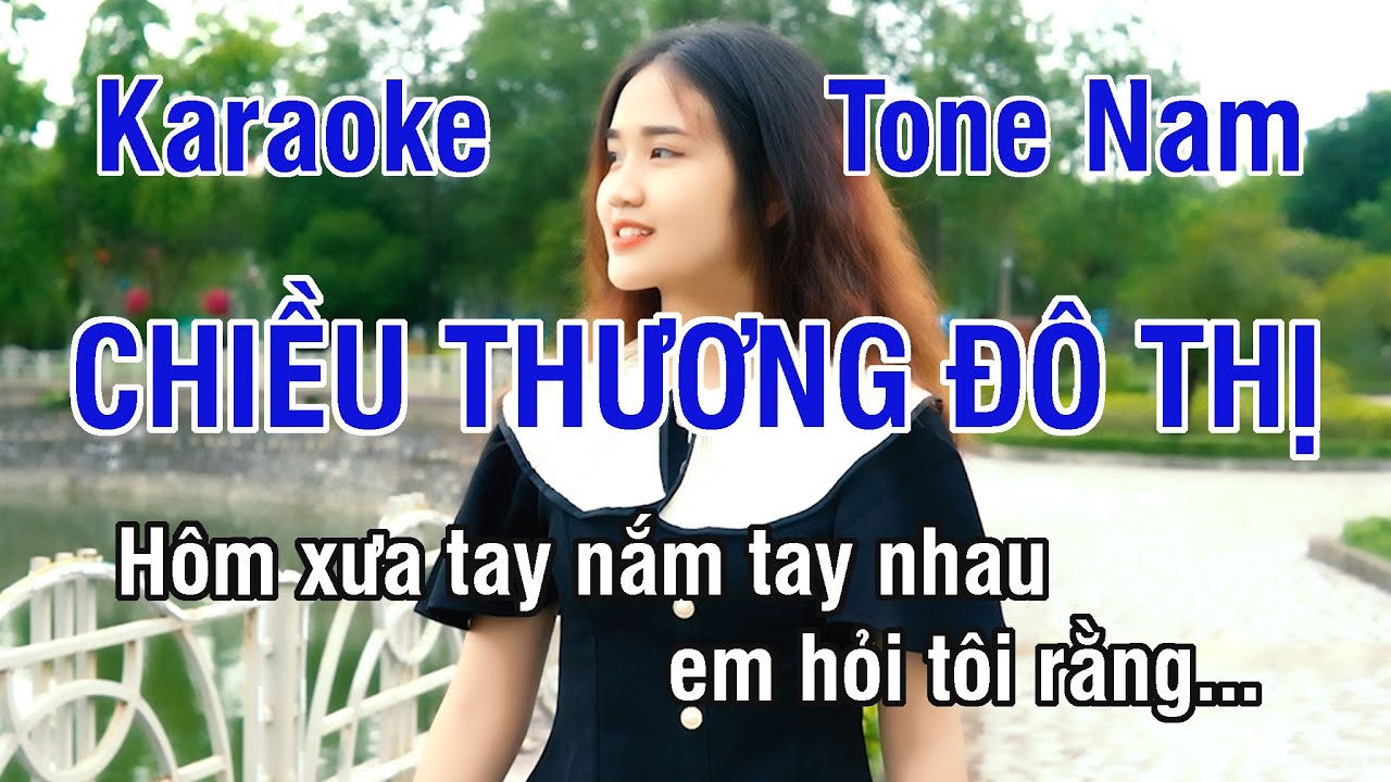 Chiều Thương Đô Thị Karaoke ❖ Nhạc Sống Hay Tone Nam (Si Thứ) ► Karaoke Lê Thiết