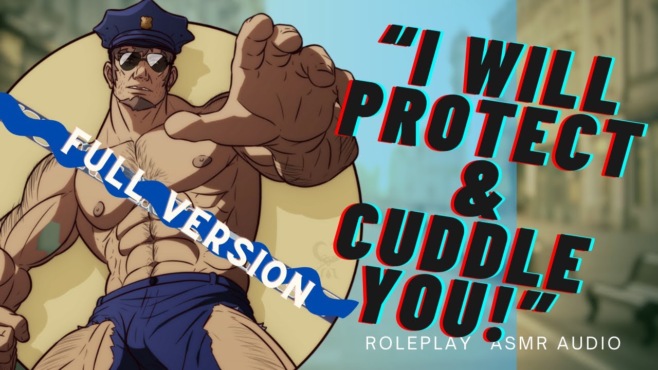 Protective Police Boyfriend Comforts You [M4M, M4A, M4F] ASMR Role-play. Deep Voice & Muscle Growth