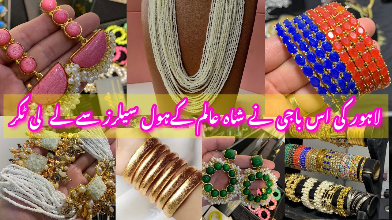 Shahalam Market Lahore -Crush, Turkish,rajwadi & nauraten,jewellery Shopping_local Bazar Pakistan