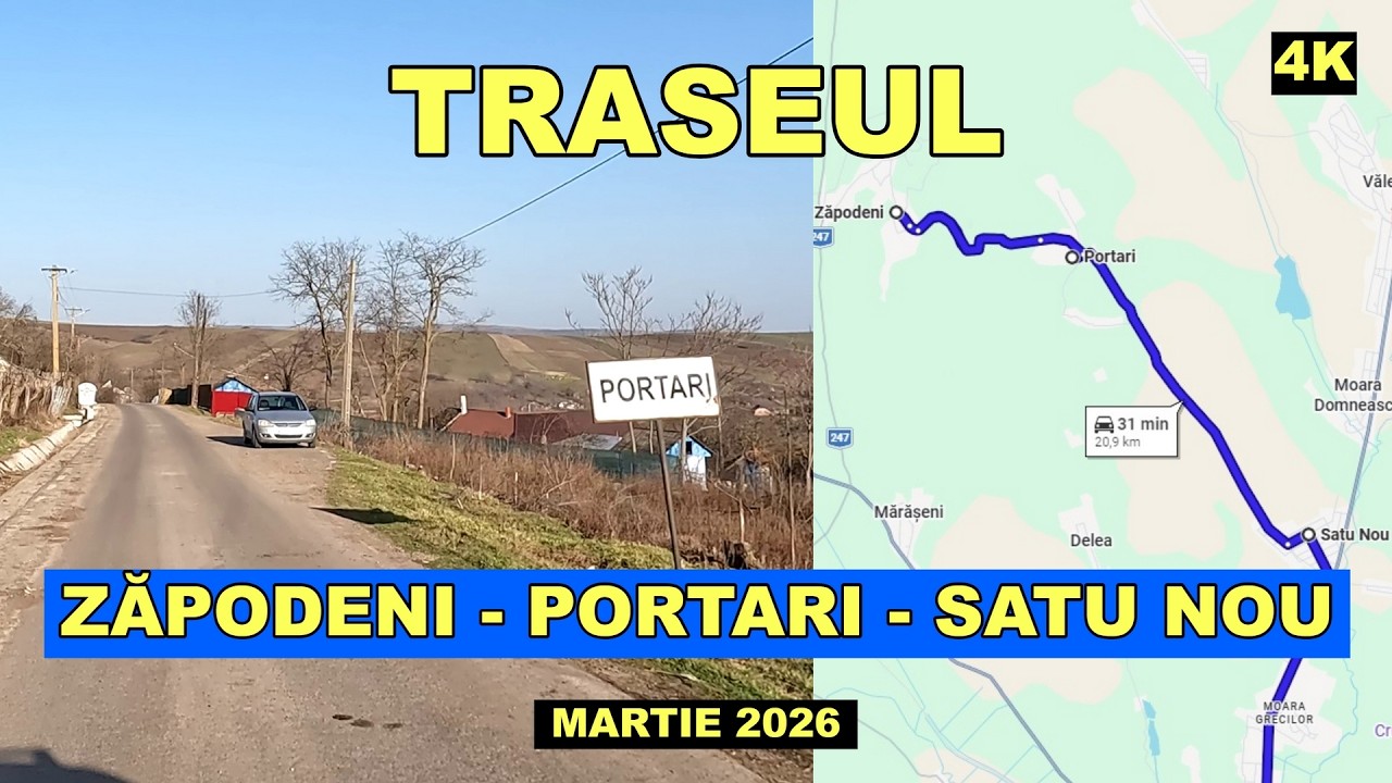 Traseul Zapodeni - Portari - Satu Nou - Vaslui in martie 2026 video 4K