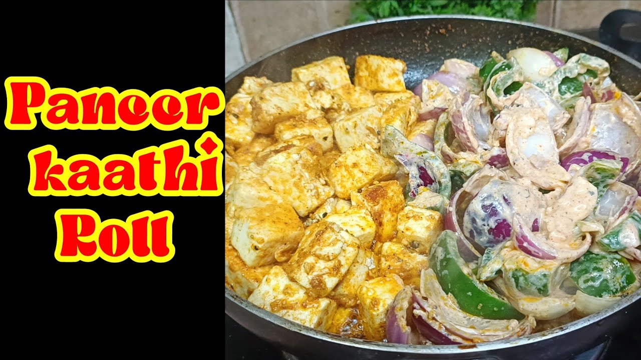 पनीर काठी रोल | Paneer Roll Recipe 