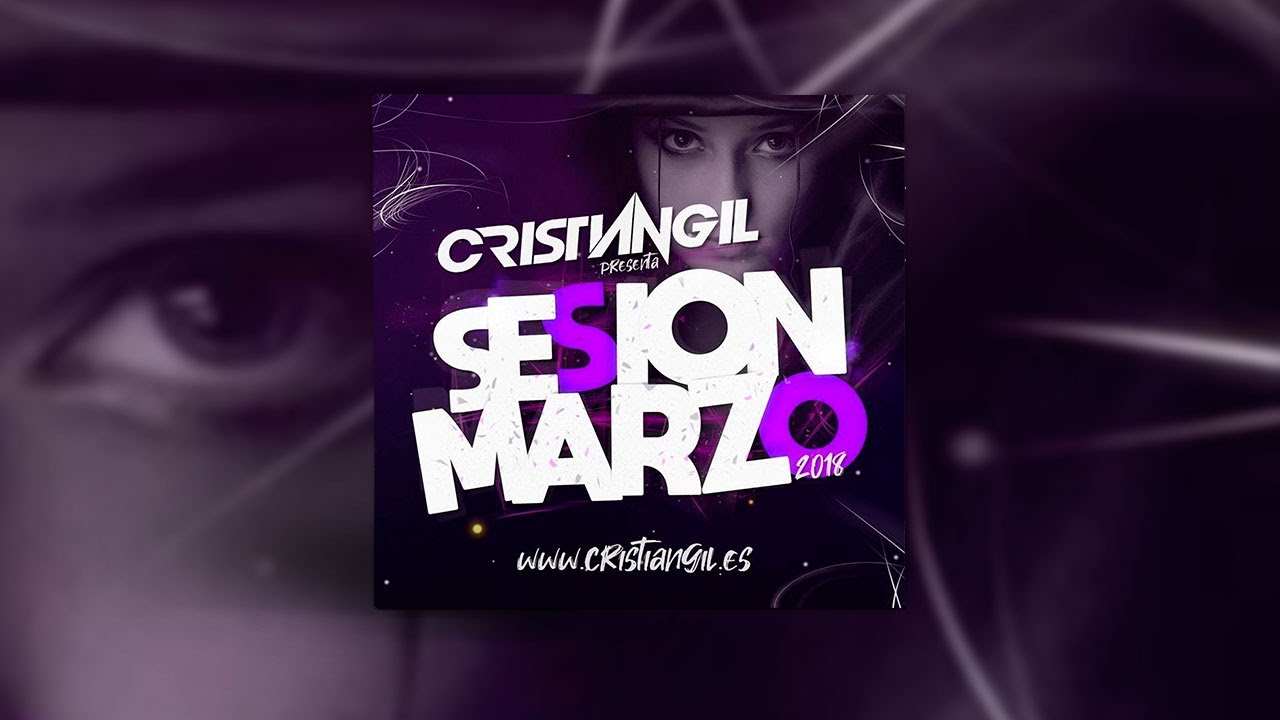 🔊 SESSION MARZO 2019 DJ CRISTIAN GIL 1 PISTA