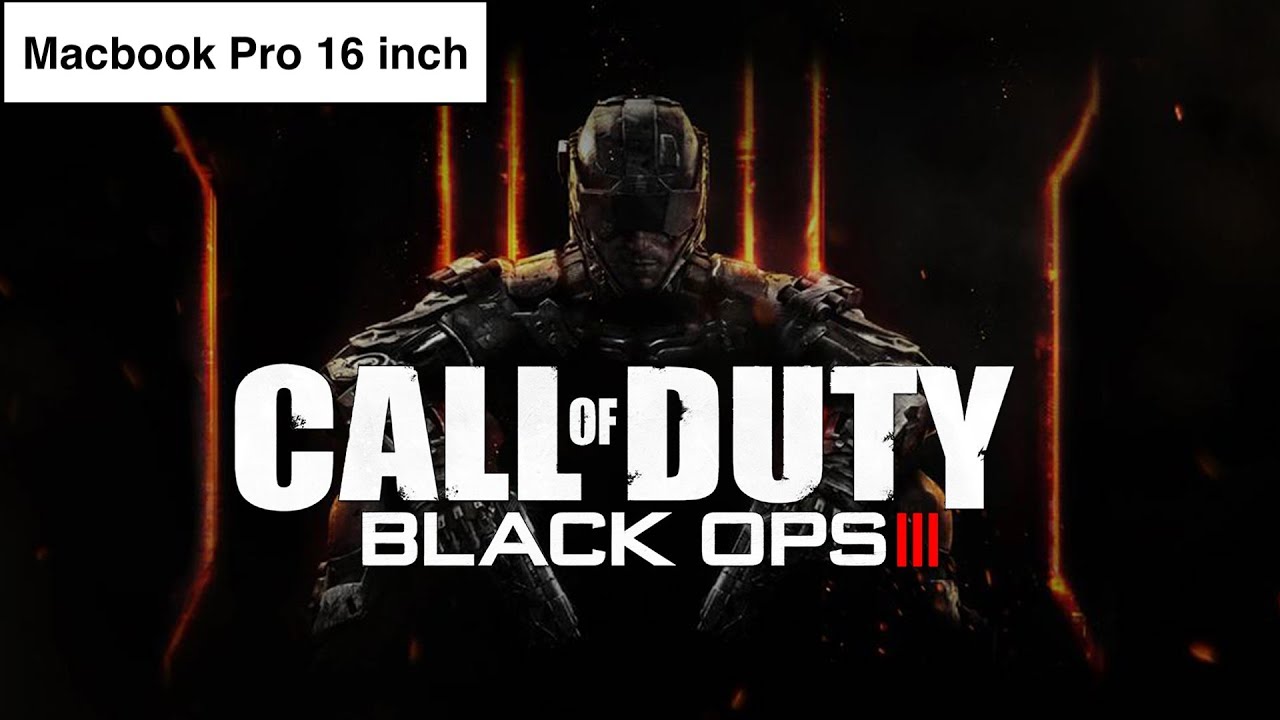 Call Of Duty Black Ops 3 MacOS Macbook Pro 16 inch Gameplay