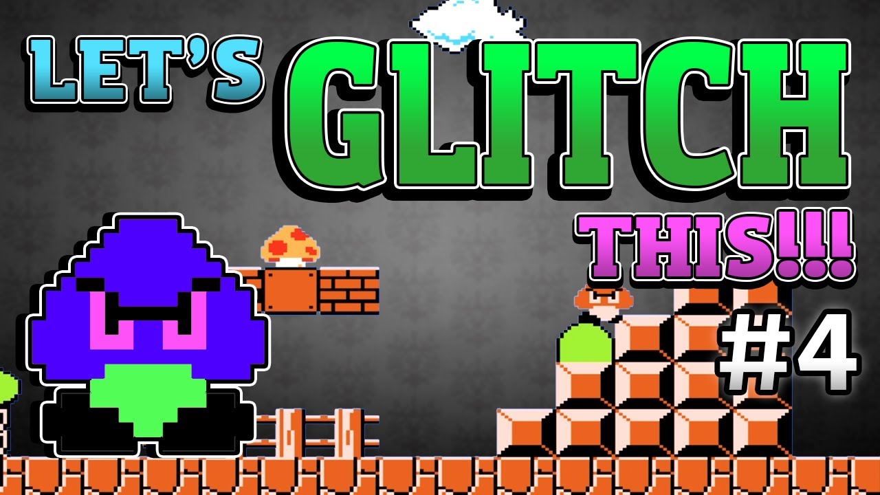 Let's Glitch This! Super Mario Bros. {Ep4} Cheats & Glitches!
