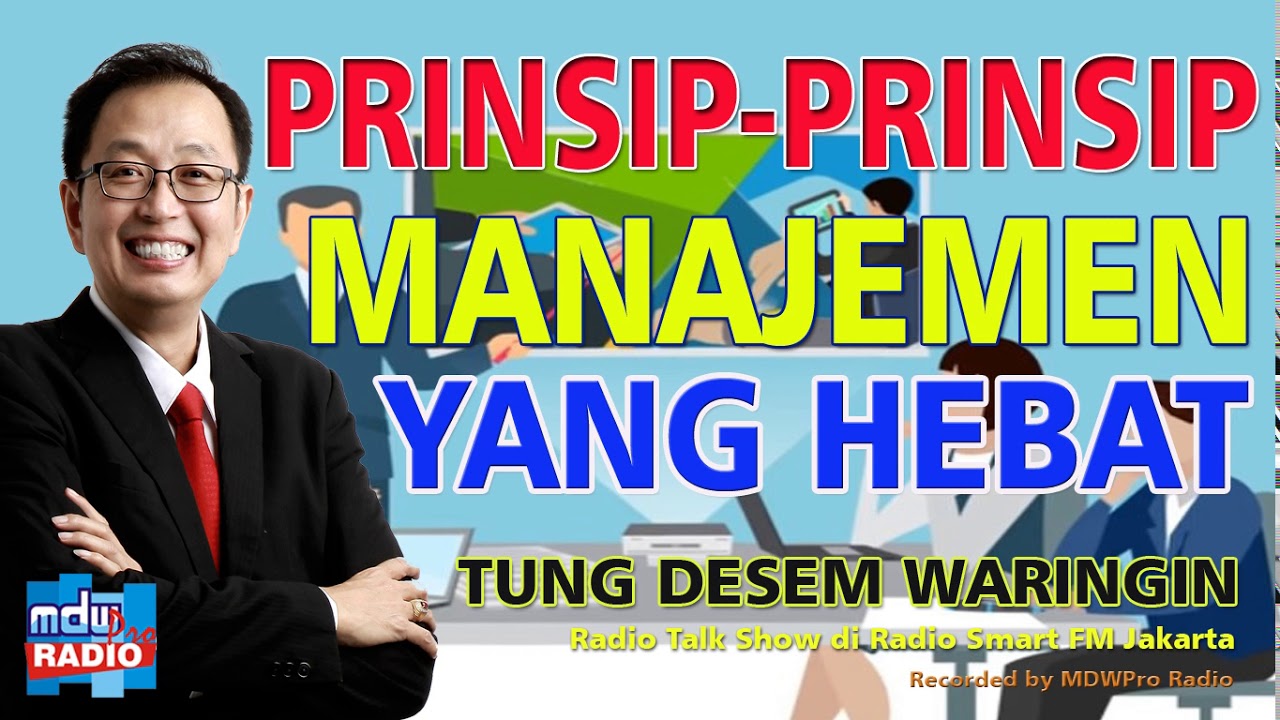 Prinsip-prinsip Manajemen yang Hebat