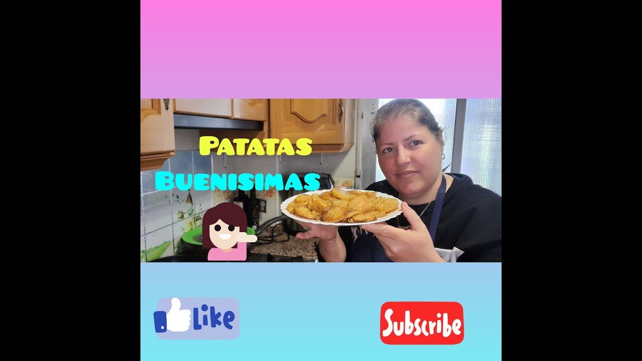PATATAS BUENISIMAS