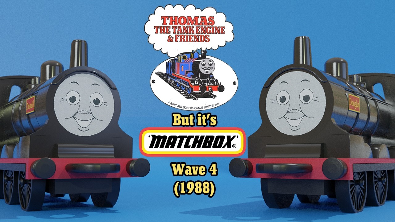Making WAVE FOUR of the Matchbox Thomas & Friends Range!