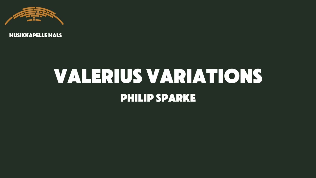 Valerius Variations - Philip Sparke (Livemitschnitt vom Neujahrskonzert 2025)