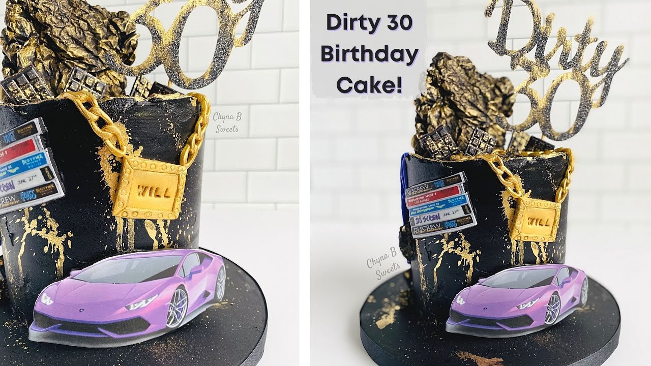 Dirty 30 Birthday Cake! I Man Cake Design Ideas I DJ Screw Cake I Chyna B Sweets