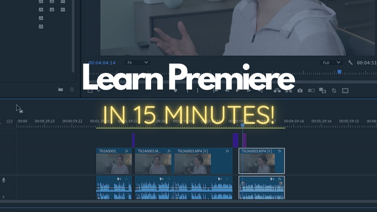 Learn Premiere in 15 Minutes!