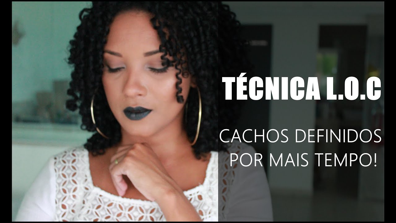MÉTODO L.O.C - CACHOS definidos por mais tempo | por GILL VIANNA