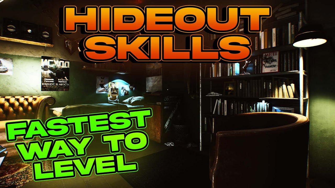 Best ways to LEVEL Hideout skills - Escape from Tarkov - Hideout Skill Guide