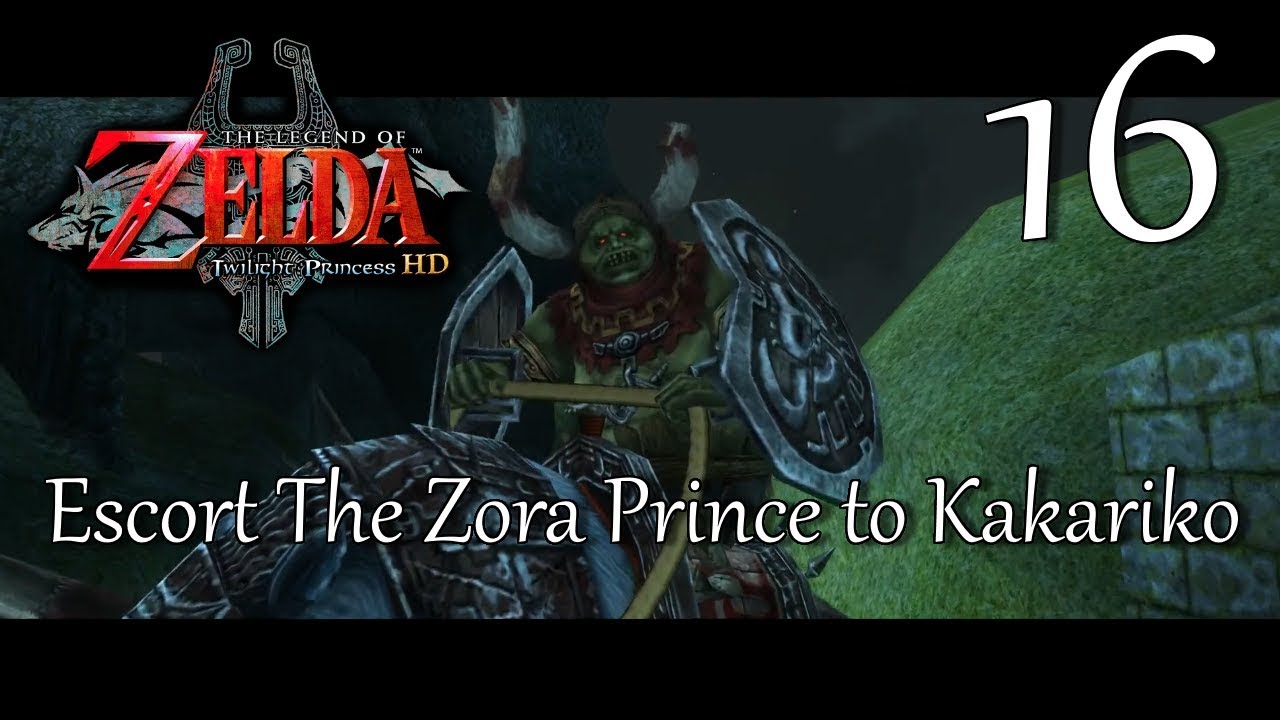 The Legend of Zelda: Twilight Princess HD - Episode 16 (Escort the Zora Prince to Kakariko)