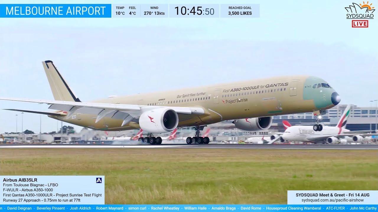 🔴LIVE 1st Qantas A350-1000ULR - Project Sunrise Test Flight landing at Melbourne Airport - 24.07.26🔴