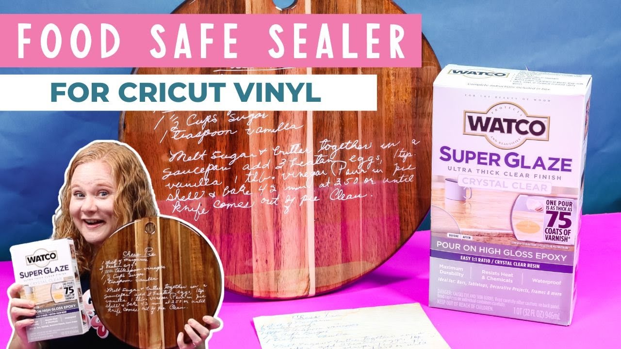 Watco Food Safe Sealer with Handwritten Vinyl Recipe