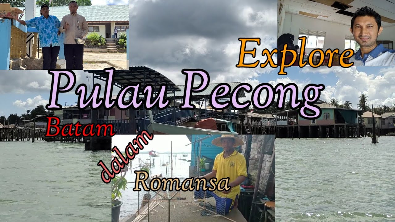Explore Pulau Pecong | Dari Rengkam ke Joget Nona Singapura | Feature Digital | Batam dalam Romansa