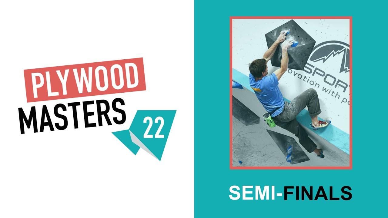 Plywood Masters 2022 - Semi-finals