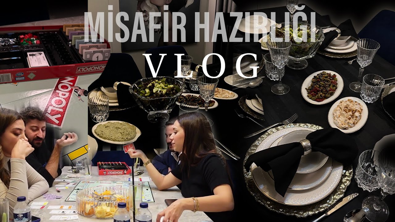 MİSAFİR SOFRASI HAZIRLIĞI🍽️Sofra Düzeni,Tarifli Menüm|Adana Usulü Çorba,Krep Sarma|Monopoly Oynadık