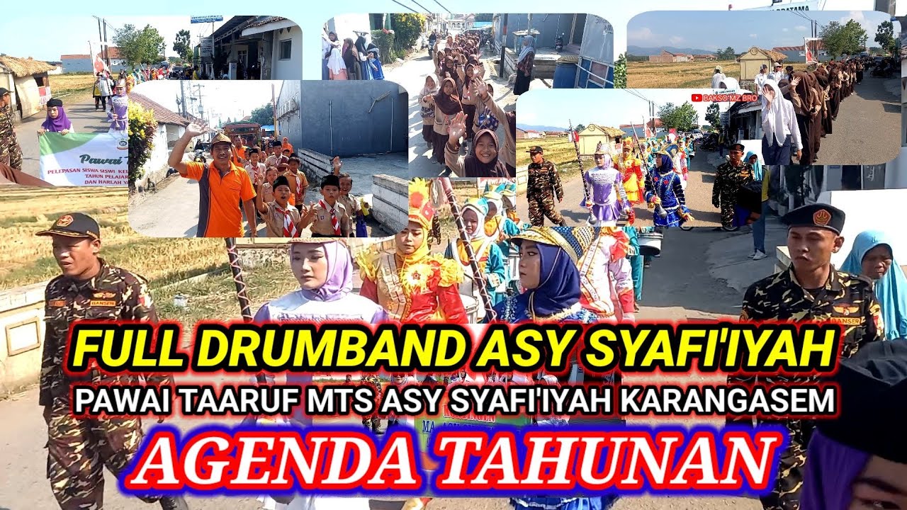 Agenda Tahunan !! Pawai Taaruf Mts Asy Syafi'iyah Karangasem