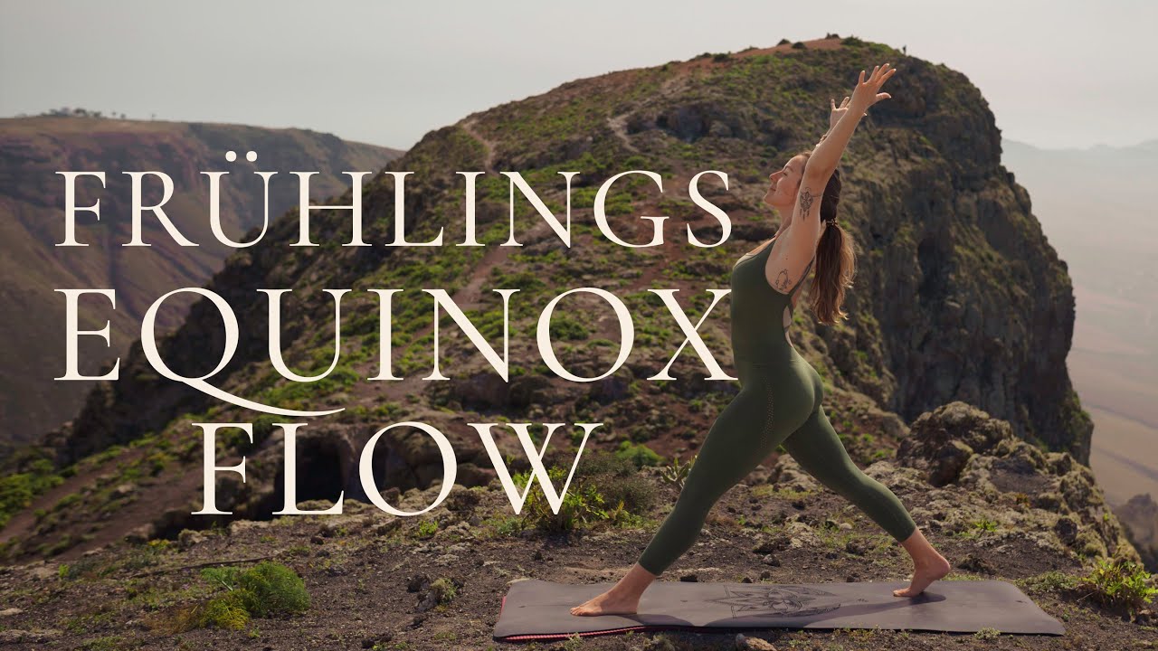 Erbl&uuml;he In Dein Sein | 25 Min Fr&uuml;hlings Equinox Flow