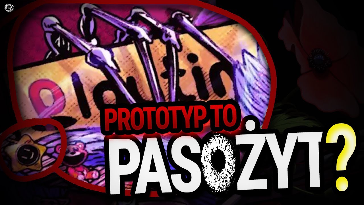 Prototyp to pasożyt?! Nowe dowody i ukryte znaczenie w Poppy Playtime