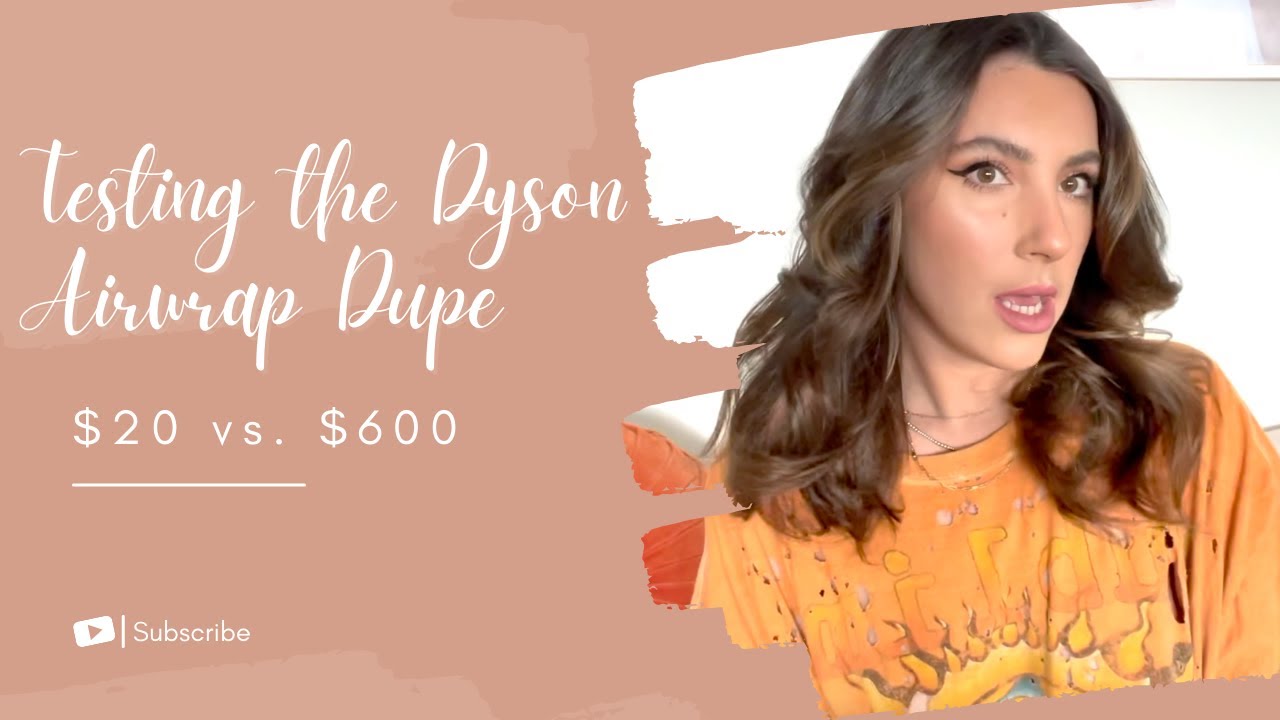 Testing The Dyson Airwrap Dupe $20 vs. $600
