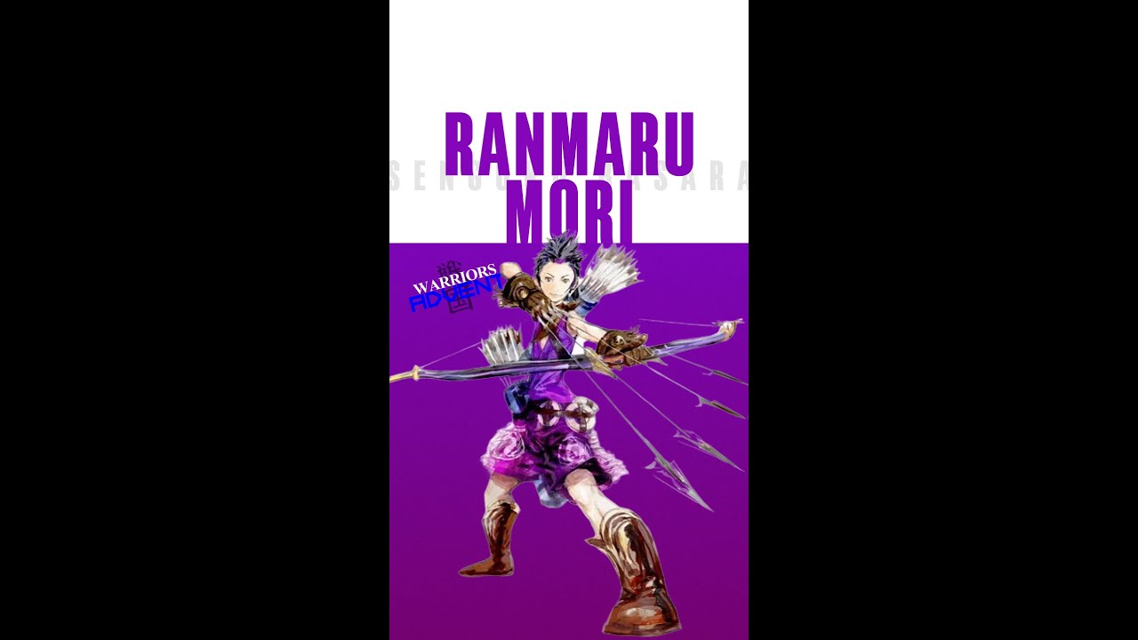 KECANTIKANNYA MEMBUAT SAMURAI TERPANA - Ranmaru Mori #SamuraiWarriors #SengokuBasara