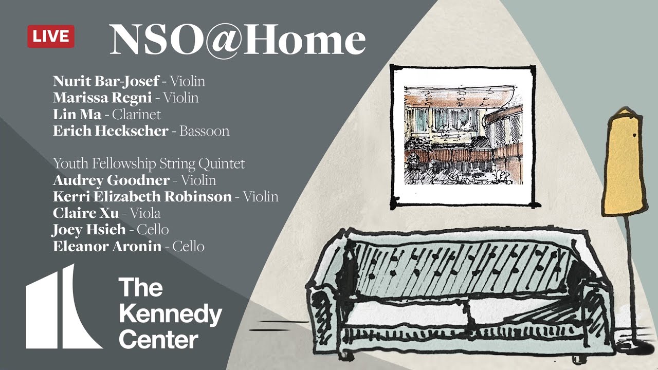 NSO @ Home LIVE • April 18 • N. Bar-Josef, M. Regni, L. Ma, E. Heckscher & NSO YF String Quintet