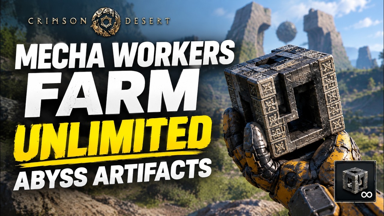 Mecha Workers Farm UNLIMITED  Abyss Artifacts! | Crimson Desert