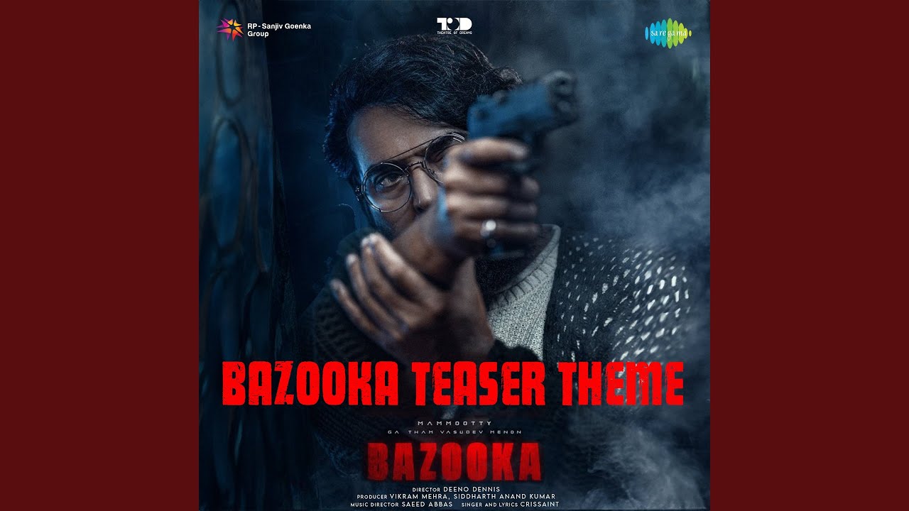 Bazooka Teaser Theme (From 