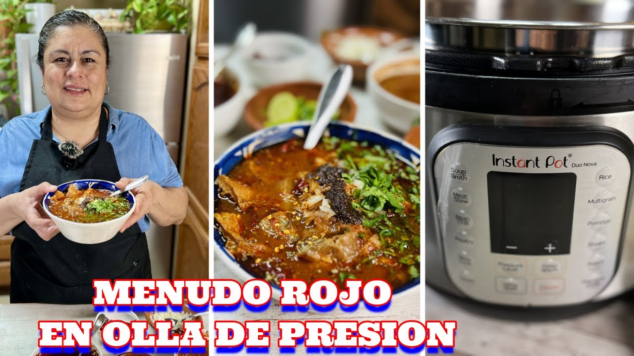 MENUDO ROJO EN OLLA DE PRECION ELECTRICA / INSTANT POT