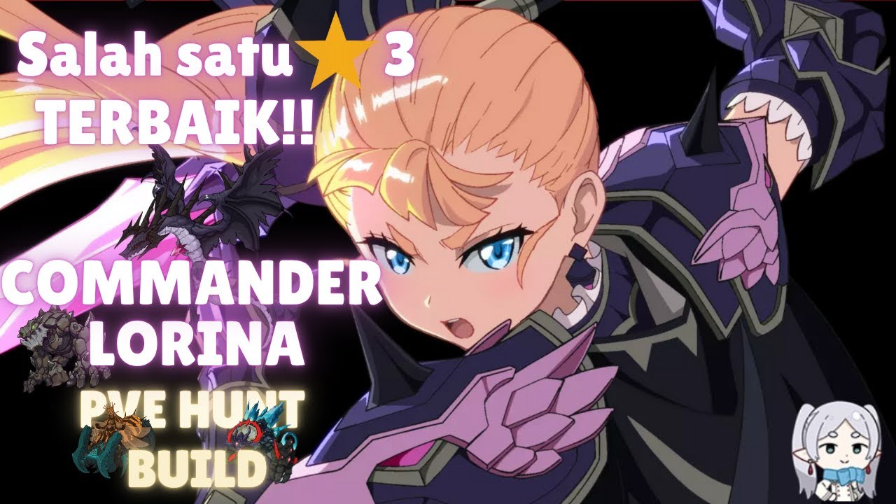 Commander Lorina PVE Build | Epic Seven Indonesia