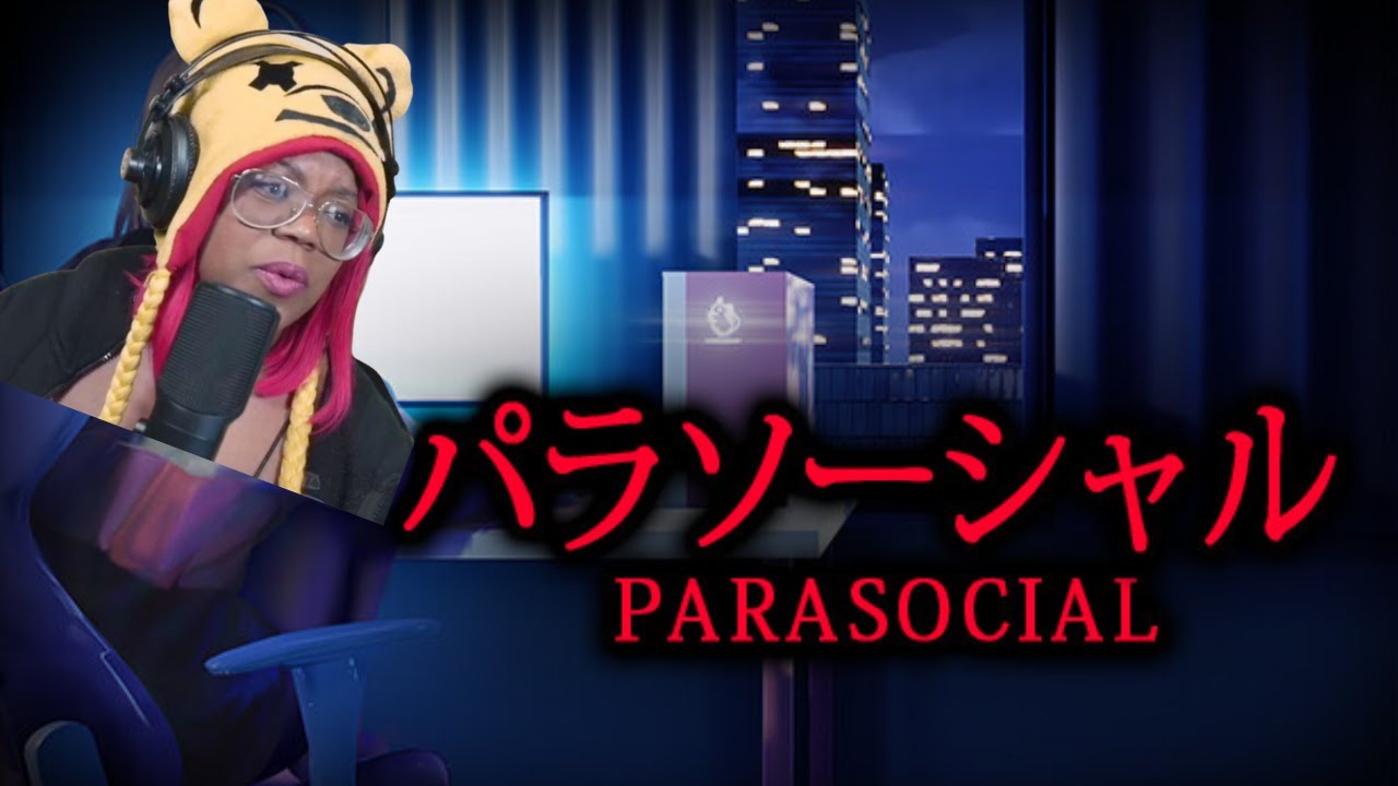 Let's Do This | [Chilla's Art] Parasocial | パラソーシャル