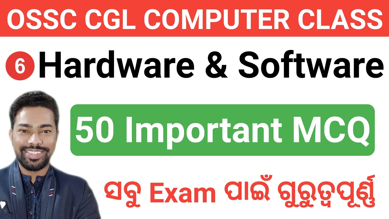 50 Important MCQ || Hardware & Software || OSSC CGL Computer Class || By Sunil Sir