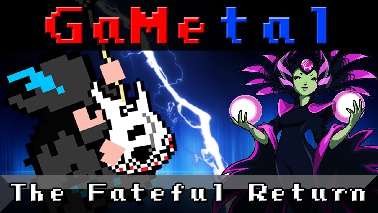 The Fateful Return (Tower Approach) (Shovel Knight) - GaMetal Remix